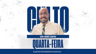 Culto de Quarta  André Santos [upl. by Nahk]