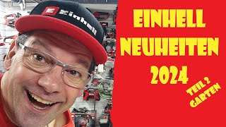 Einhell Garten Neuheiten 2024 FrüchtlHarry [upl. by Cindee]