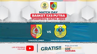 🔴PORPROV  VII JATIM 2022  Basket 5x5 Putra  Kabupaten Jember vs Kabupaten Bondowoso [upl. by Dulcy]