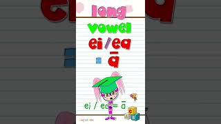 Long Vowel Aa  The Letters ei and ea  Digraphs  Phonics Mix Shorts [upl. by Katz620]