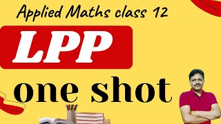 One Shot  Chapter 14  Applied Maths  Class 12  LPP  Linear Programming  Gaur Classes [upl. by Irrahs]