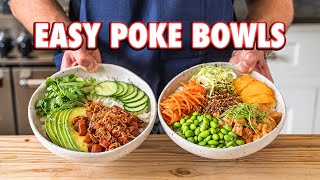 Perfect Homemade Poke Bowls 2 Ways [upl. by Heathcote853]