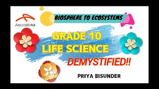 Grade 10Biosphere to Ecosystems [upl. by Stanhope]