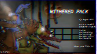 dc2fnafwithered pack released download [upl. by Llecrep]