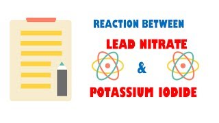 Lead Nitrate and Potassium Iodide  Reaction [upl. by Annaer]