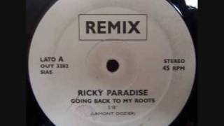 Ricky Paradise  Going Back To My Roots Rich In Paradise Remix 1989 [upl. by Akehs]