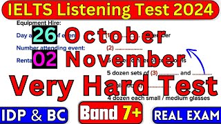 MOST CHALLENGING 26 OCTOBER amp 2 NOVEMBER 2024 IELTS LISTENING TEST WITH ANSWERS  IELTS LISTENING [upl. by Ydwor]