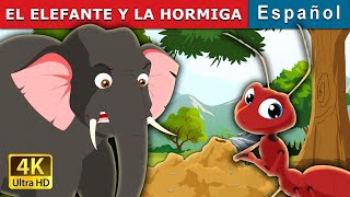 EL ELEFANTE Y LA HORMIGA  Elephant and Ant in Spanish  SpanishFairyTales [upl. by Vasti]