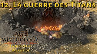 Age Of Mythology Retold  La nouvelle Atlantide 12 La bataille des Titans Titan [upl. by Aivatnuahs911]