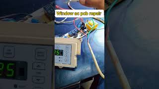 Window ac pcb repair  Any ac pcb repair ytshortsvideo shortvideo viralshorts 1000subscriber [upl. by Alphonsa]