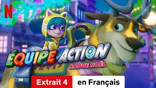 Équipe Action  Il faut sauver Noël  Extrait 4  BandeAnnonce en Français  Netflix [upl. by Culley]