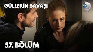 Güllerin Savaşı 57 Bölüm [upl. by Haelak98]