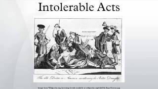 Intolerable Acts [upl. by Margret763]