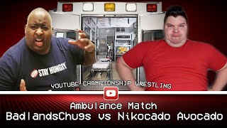 BadlandsChugs vs Nikocado Avocado  Ambulance Match  YouTube Championship Wrestling  WWE 2k24 [upl. by Mandi]