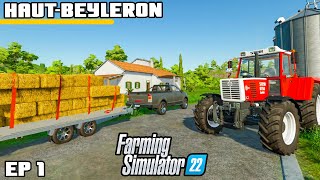 WELCOME TO THE FARM  Farming Simulator 22  HautBeyleron  Episode 1 [upl. by Yevrah934]