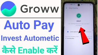 How to enable autopay in groww app  groww app me autopay kaise enable kare  mutule fund autopay [upl. by Bone]