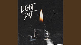 Light Dat [upl. by Fidele]