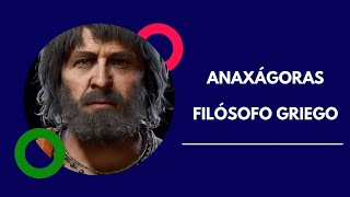 BIOGRAFIA DE ANAXÁGORASFILÓSOFO GRIEGO [upl. by Khosrow]