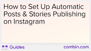 How to Set Up Automatic Posts amp Stories Publishing [upl. by Aneehc]