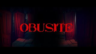 Obusite Trailer [upl. by Tychon351]