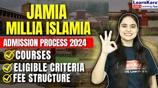 Jamia Millia Islamia University Admission 2024 Process 🥳🔥 [upl. by Wilcox]