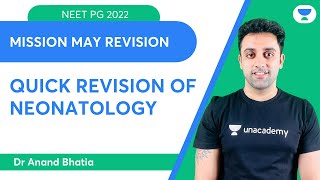 MISSION MAY REVISION  QUICK REVISION OF NEONATOLOGY  Lets Crack NEET PG  Dr Anand Bhatia [upl. by Rebmit]