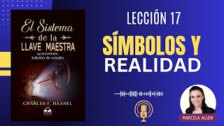 Símbolos y Realidad  El Sistema de la Llave Maestra [upl. by Rebna]