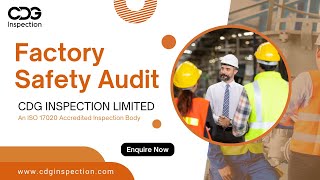 Factory Safety Audit with CDG INSPECTION LIMITED  Call  919643077962 [upl. by Kcor222]