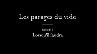 JeanLouis Aubert  Lorsquil faudra Les parages du vide [upl. by Alyat338]