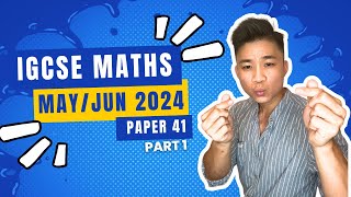 4a 058041MJ24 part 1 Q15  MAYJUNE 2024 VARIANT 41  IGCSE MATHS Extended MARKING SCHEME [upl. by Solange]