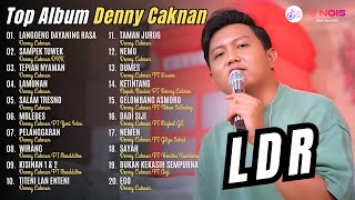 quotLDR  SAMPEK TUWEKquot Denny Caknan  Kompilasi Dangdut Koplo Terbaru 2024 [upl. by Tterrab896]