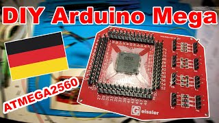 DIY Arduino Mega ATMEGA2560 Deutsch  Luis Geissler [upl. by Rawley]