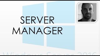 Windows Server Manager [upl. by Danny467]