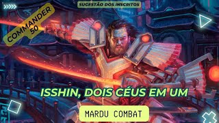 Commander 50 Reais Isshin Dois Céus em Um [upl. by Hokanson552]