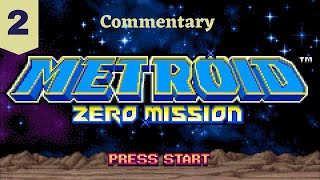 I Made This More Difficult  Metroid Zero Mission Part 2 [upl. by Barthel104]