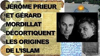 Jérôme PRIEUR et Gérard MORDILLAT décortiquent les origines de lislam [upl. by Nhguavaj]