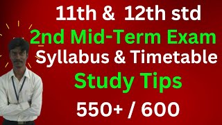 11th 12th Std 2nd Midterm Exam Time Table amp Portions  2nd Midterm Exam 2024 Study Plan  550  600 [upl. by Baiel62]