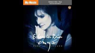 Echoes in Rain  Enya Dark Sky Island Album [upl. by Nnyloj]