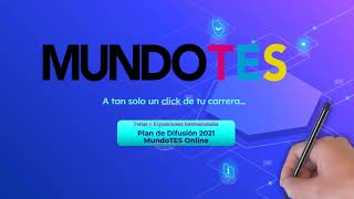 MundoTES Online 2021 ¿Qué puedes hacer [upl. by Nancy]