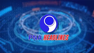 PNA HEADLINES  1 20241022 [upl. by Dafodil528]