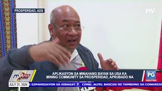 Aplikasyon sa minahan ng bayan sa usa ka minig community sa Prosperidad aprubado na [upl. by Gardol548]