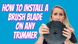 How to install a brush blade on any Stihl Husqvarna Echo Shindaiwa etc trimmer [upl. by Schecter]