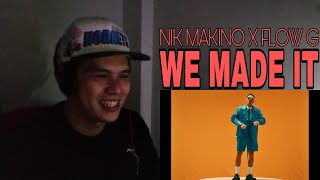 WE MADE IT  Nik Makino x Flow G REACTION SOLID NITO [upl. by Gamal]