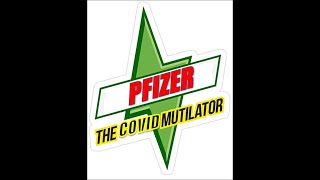 Pfizer the Pandemic Mutilator  Brawndo [upl. by Crawley436]