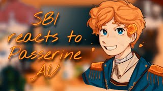 SBI reacts to Passerine AUDream SMPCredits in description [upl. by Eicnarf]