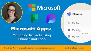 Using Microsoft Planner and Loop for Project Management [upl. by Enelahs]