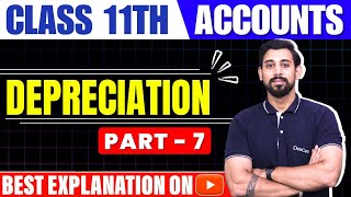 Depreciation  Class 11  Accountancy  Part 7 [upl. by Rosemari983]