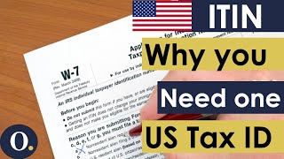 Why you need an ITIN  Individual Tax Identification Number US tax ID [upl. by Auhesoj]