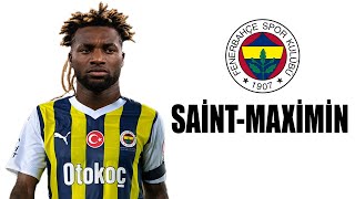 Allan SaintMaximin 🟡🔵 Welcome to Fenerbahçe ● Skills  2024  Amazing Skills  Assists amp Goals HD [upl. by Odla]