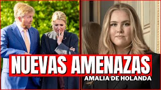 ALARMA y PREOCUPACIÓN por las NUEVAS AMENAZAS a Amalia de Holanda [upl. by Chubb]